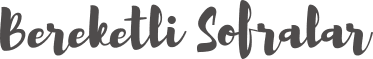 Bereketli Sofralar